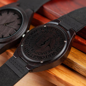 Family Gift For Daughter , From Dad Wooden Watch